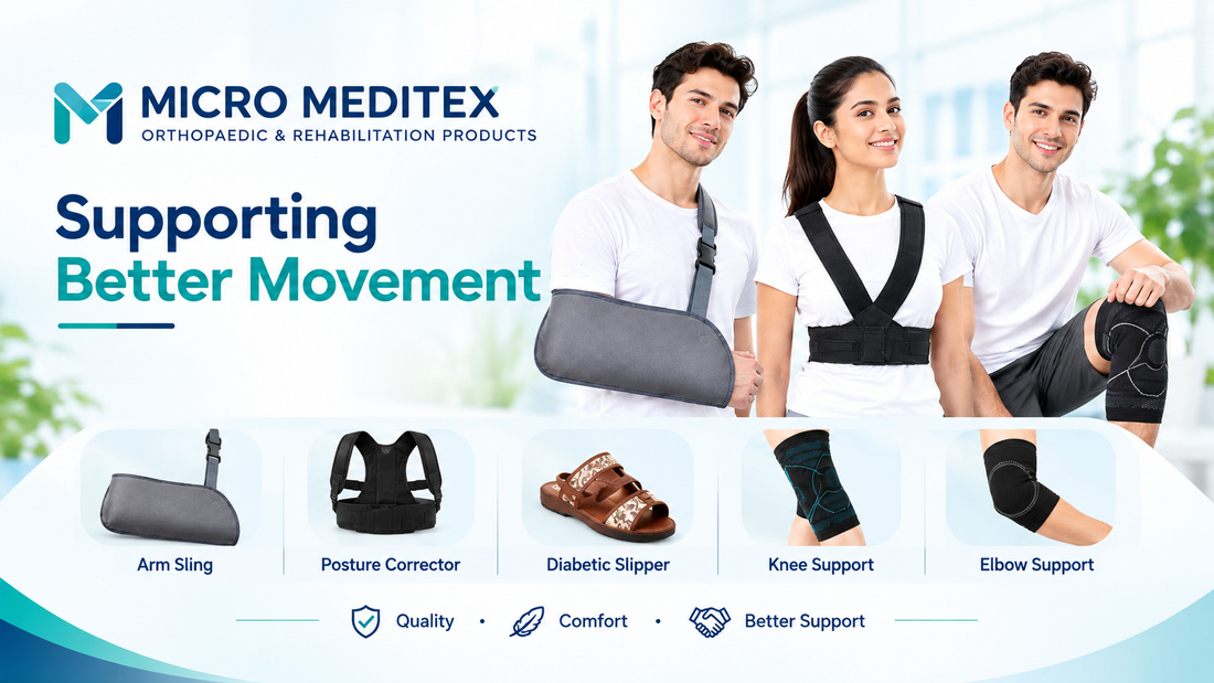 Supporting Better Movement: Discover Micro Meditex Orthopaedic and Rehabilitation Products